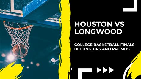 Houston vs. Longwood expert picks, odds, projections for NCAA .